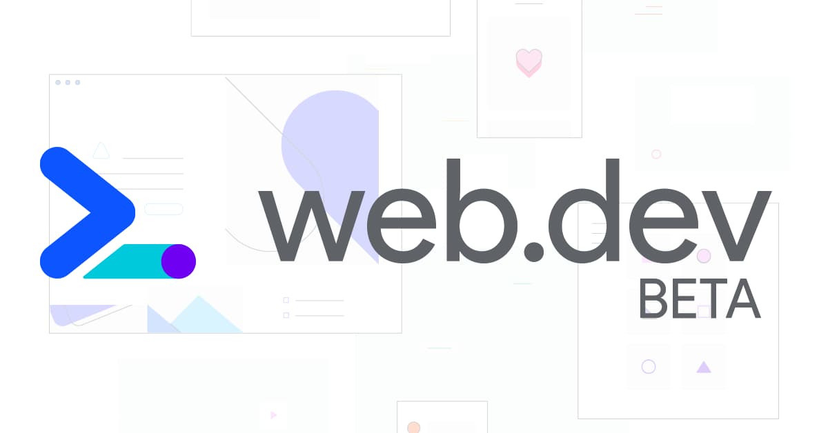 Webfejlesztői segédlet a Google-től: WEB.DEV