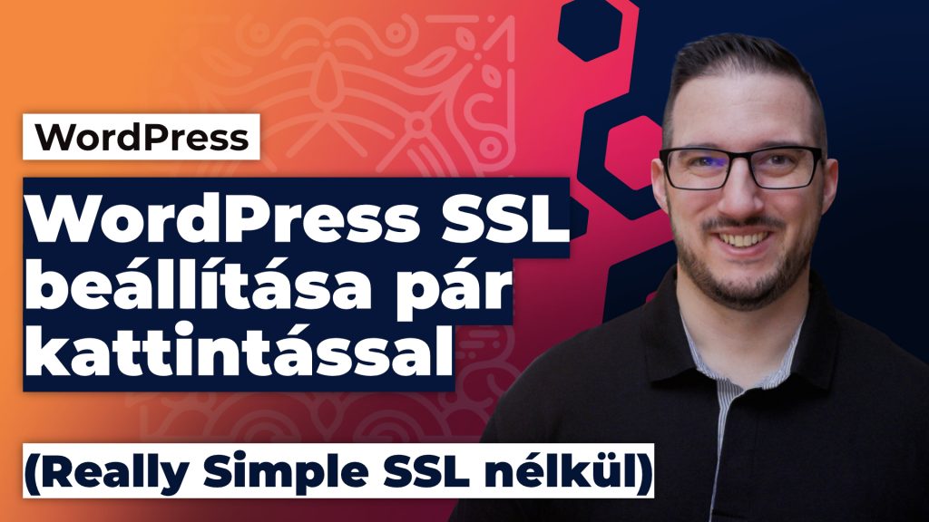 WordPress SSL beallitasa utolag mindentol fuggetlenul par kattintassal Really Simple SSL nelkul