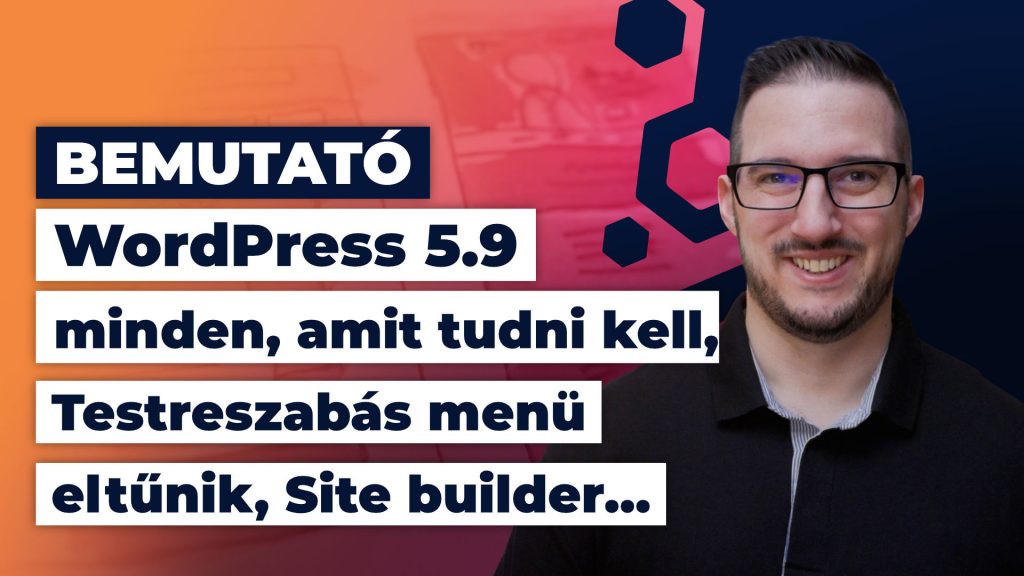 wp 59 bemutato minden amit tudni kell testreszabas menu eltunik site builder