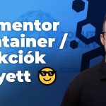Elementor Container – Flexbox lehetőséges régi szekciók/oszlopok helyett 😎