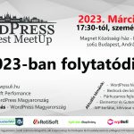 2023-ban folytatódik a WordPress Budapest MeetUp sorozat!