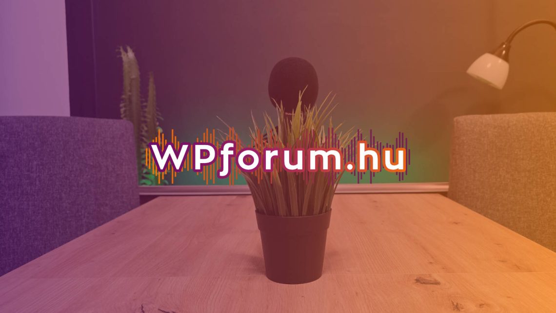 WordPress podcast sorozat indul, WP F&oacute;rum c&iacute;mmel