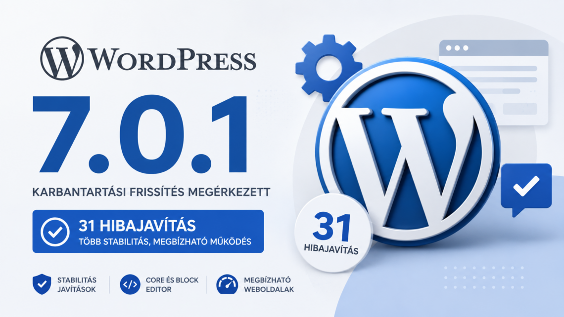 Megérkezett a WordPress 7.0.1 – Karbantartó frissítés